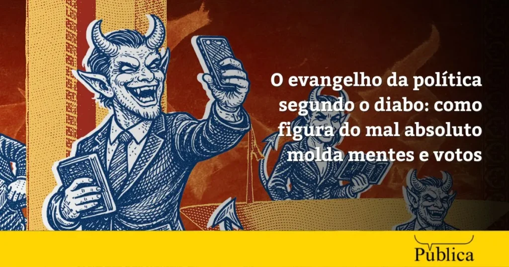 O Mal na Política: A Influência do Diabo na Decisão Eleitoral