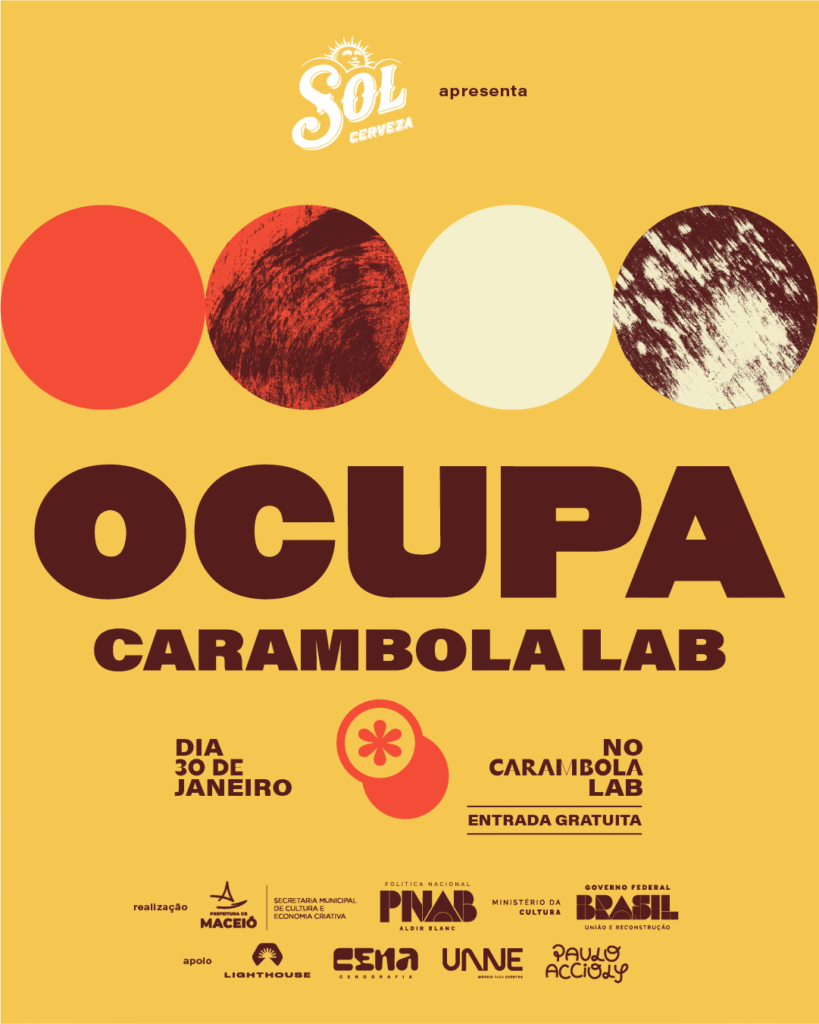 Ocupa Carambola Lab: Festival Multilinguagens e Cultura em Maceió Ocupa Carambola Lab: Festival Multilinguagens e Cultura em Maceió