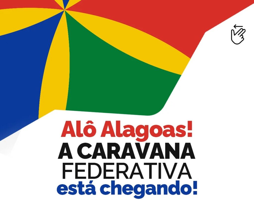 Caravana Federativa: Municípios Alagoanos já Podem se Inscrever para Participar