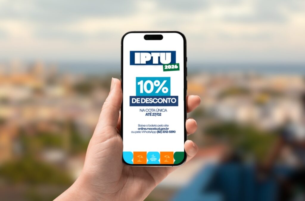 IPTU 2026 em Maceió: Garantia de 10% de Desconto Até Sexta-Feira (27) IPTU 2026 em Maceió: Garantia de 10% de Desconto Até Sexta-Feira (27)