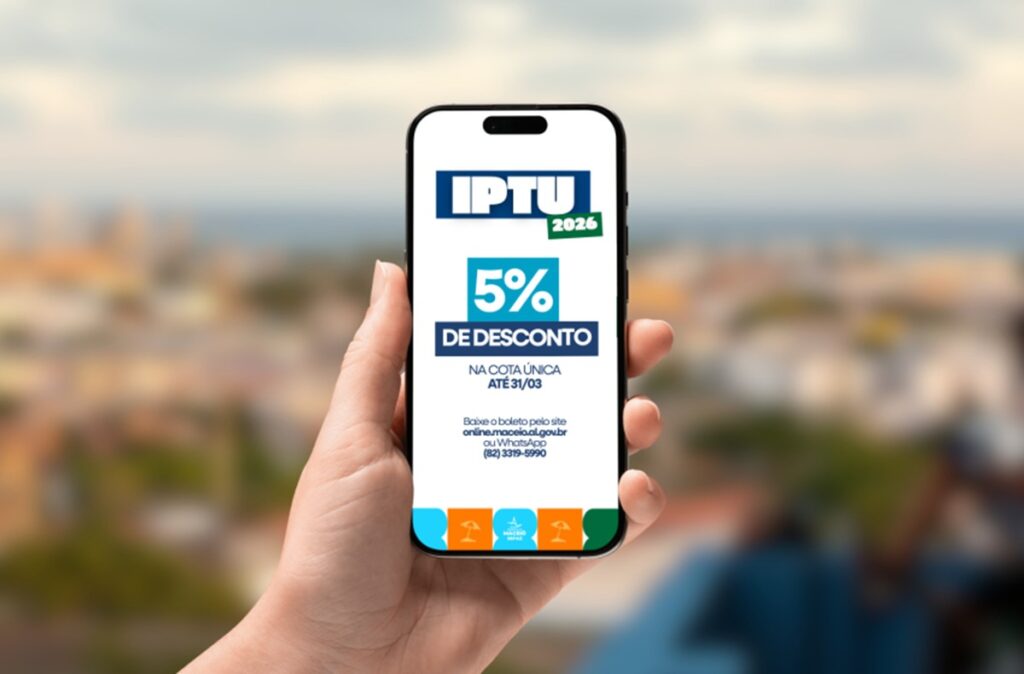 IPTU 2026 em Maceió: Garanta 5% de Desconto até 31 de Março