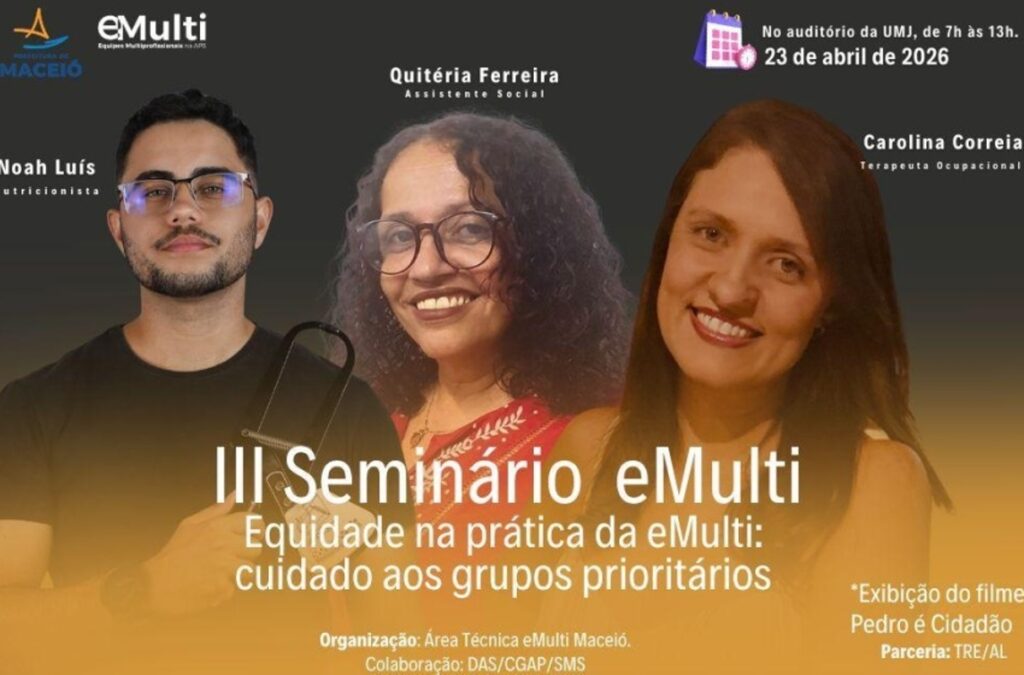 III Seminário 'Equidade na Prática' em Maceió: Promovendo Inclusão na Saúde