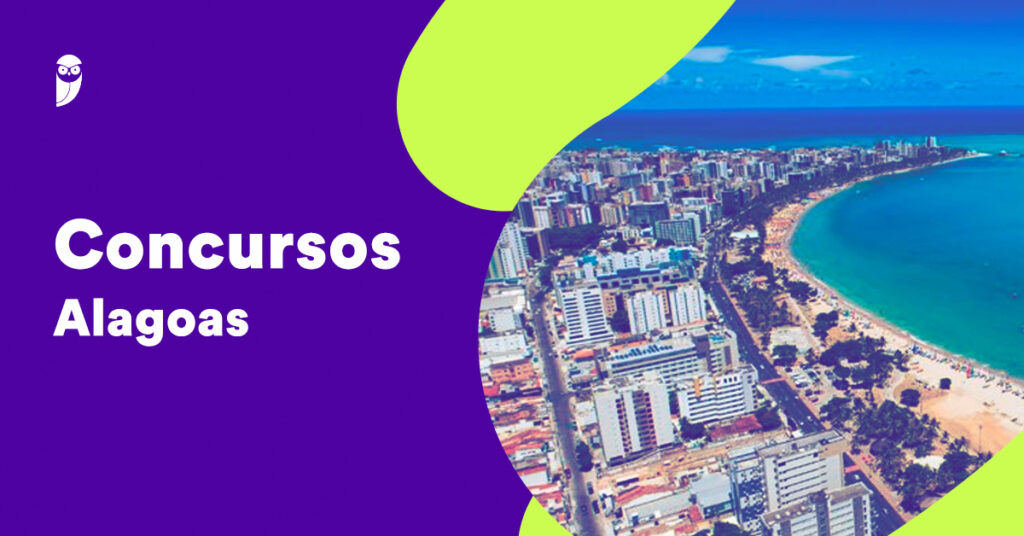 Concursos em Alagoas: Confira a Lista Completa e Atualizada para 2025/2026!